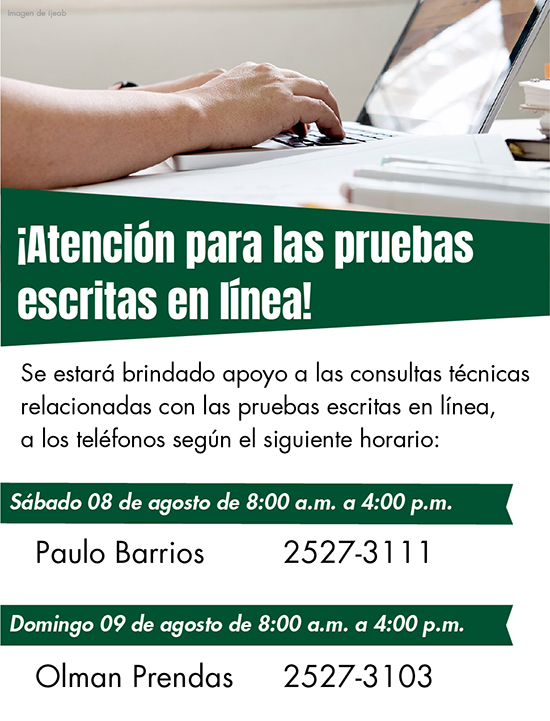 Atención para pruebas, sábado 8 agosto de 8am a 4pm con Paulo Barrios al 25273111, y Domingo 9 agosto con Olman al 25273103